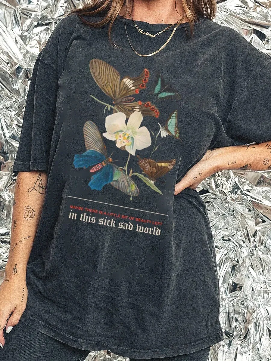 Sick Sad World Butterfly Floral Quote Oversized T-Shirt